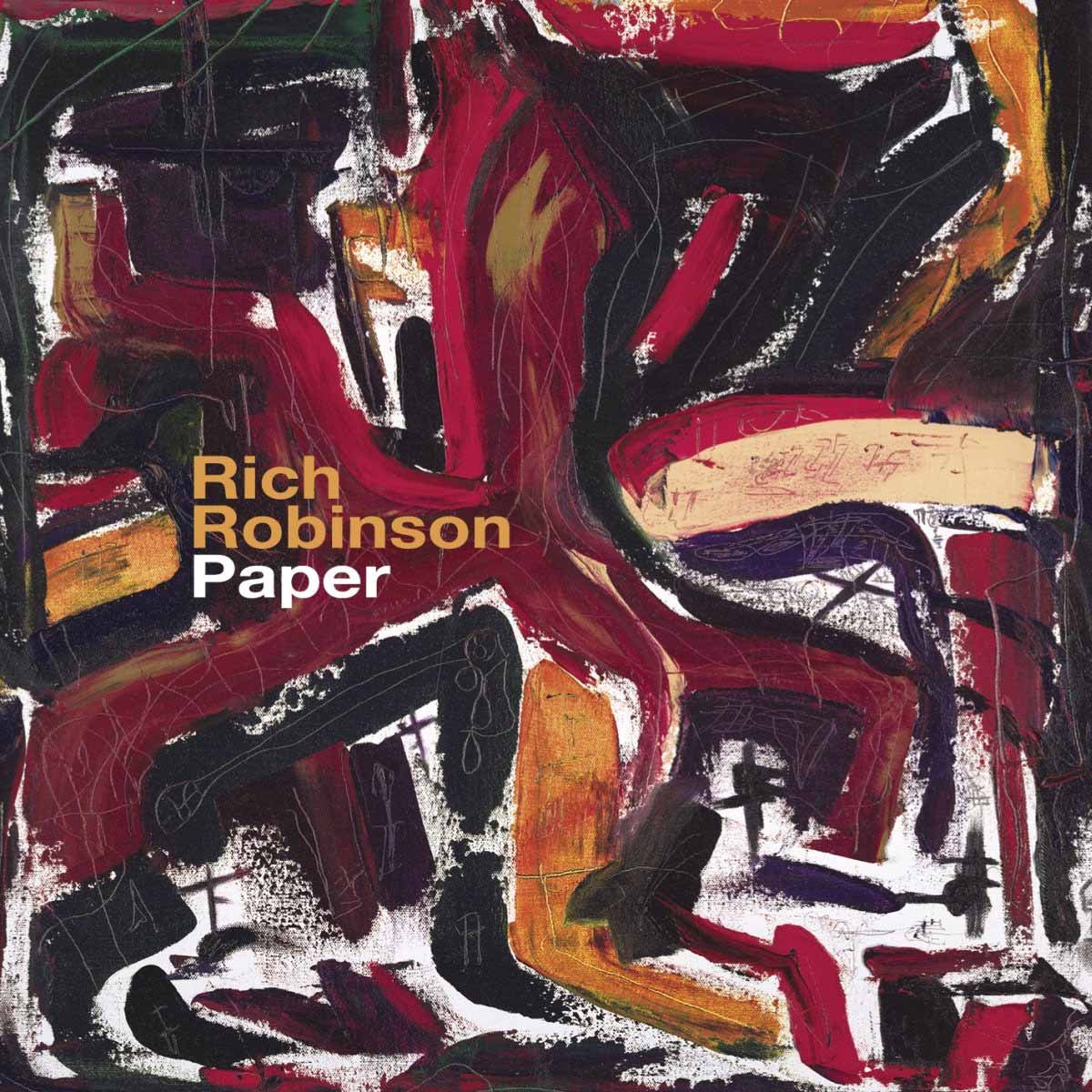 RICH ROBINSON "Paper"