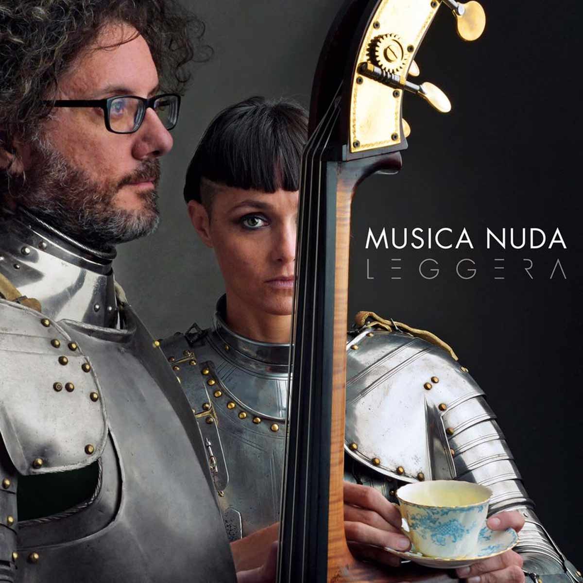 MUSICA NUDA Leggera