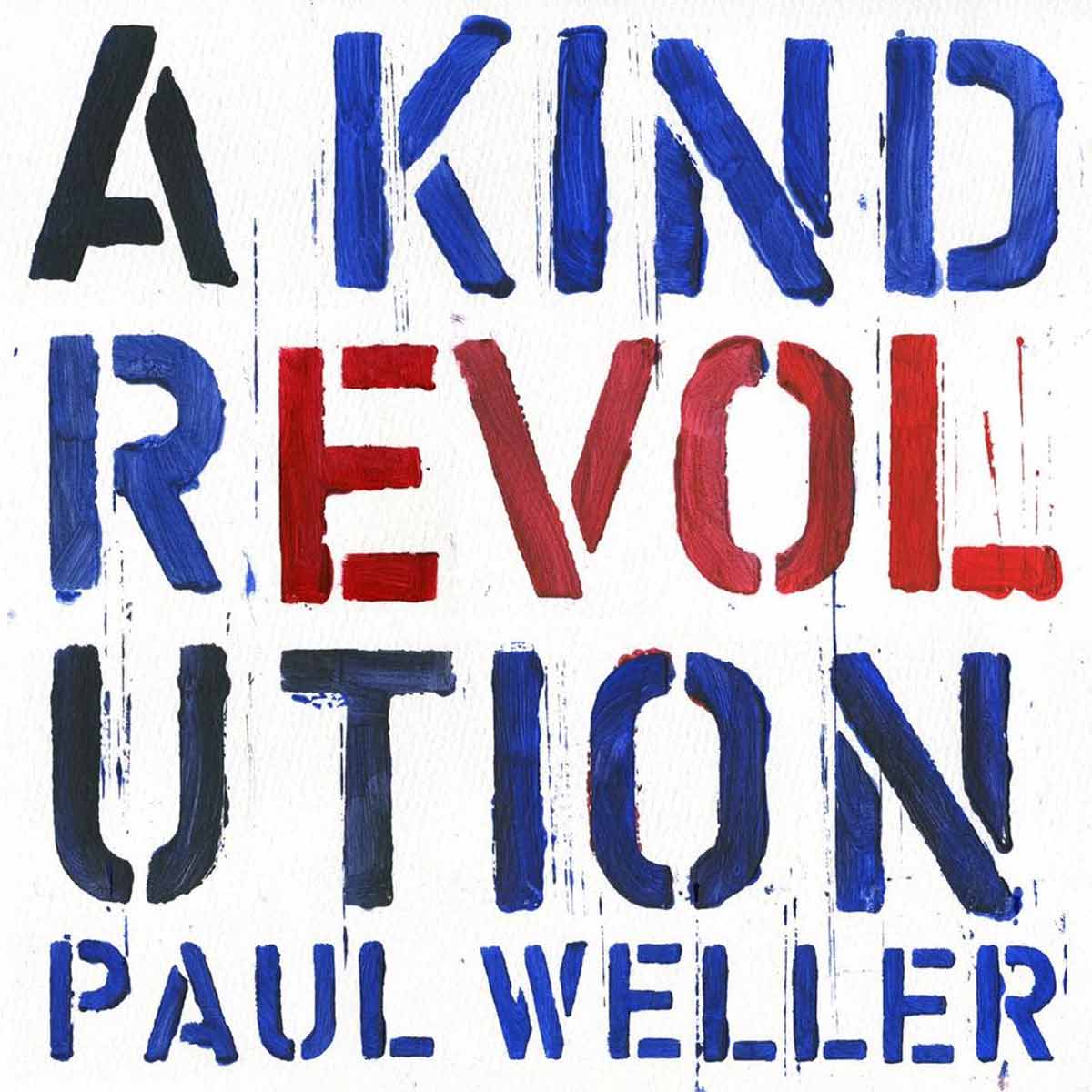 PAUL WELLER - A Kind Of Revolution