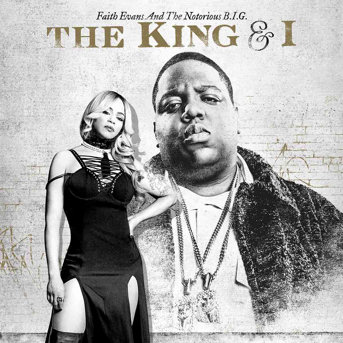 FAITH EVANS & NOTORIOUS B.I.G.-The King & I