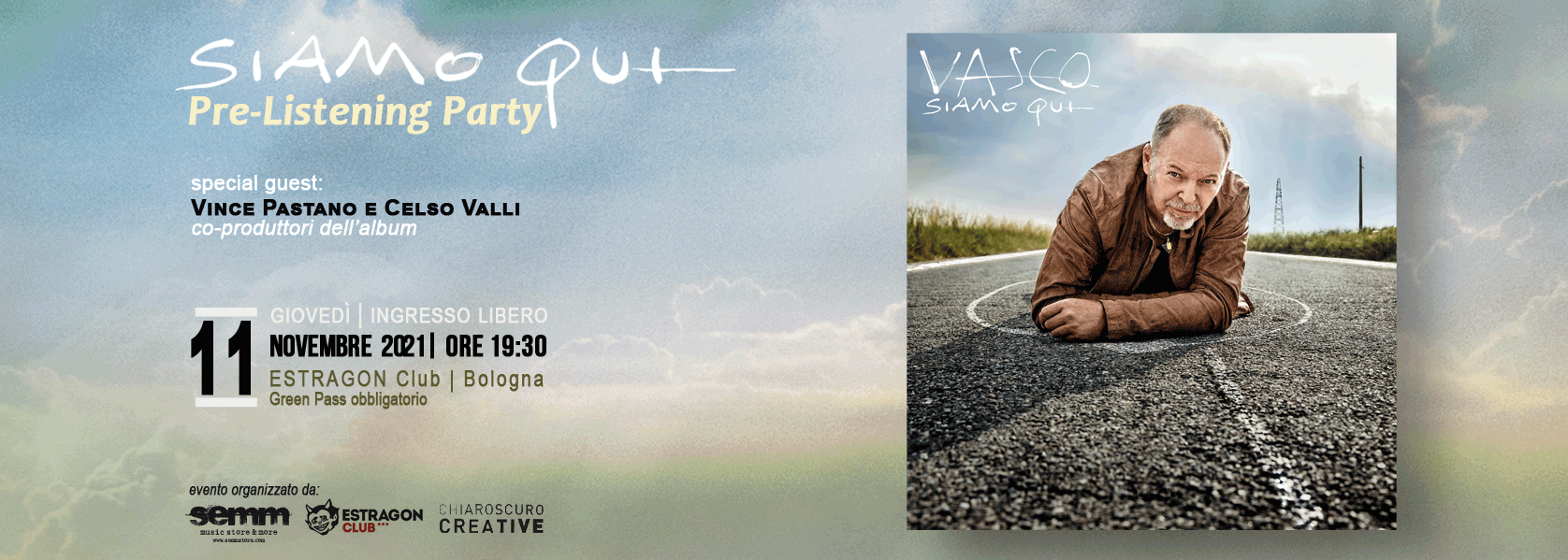 " Siamo Qui" Pre-listening party nuovo album Vasco Rossi