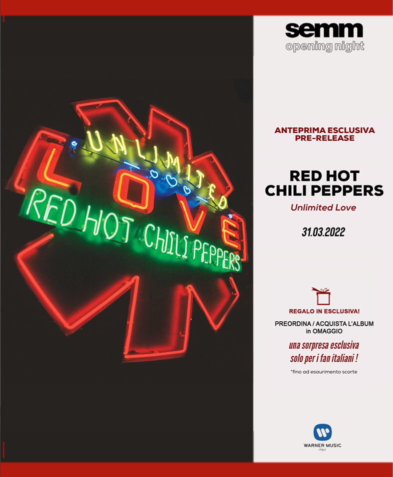 Red Hot Chili Peppers - vendita in anteprima nazionale da Semm music store