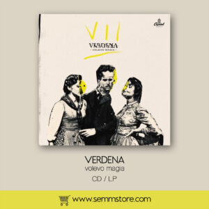 VERDENA nuvo album "Volevo Magia" lp e cd